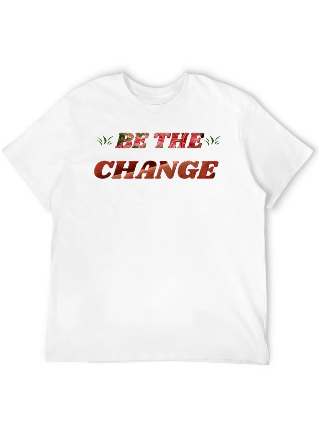 Be The Change Stylish Graphic Tee