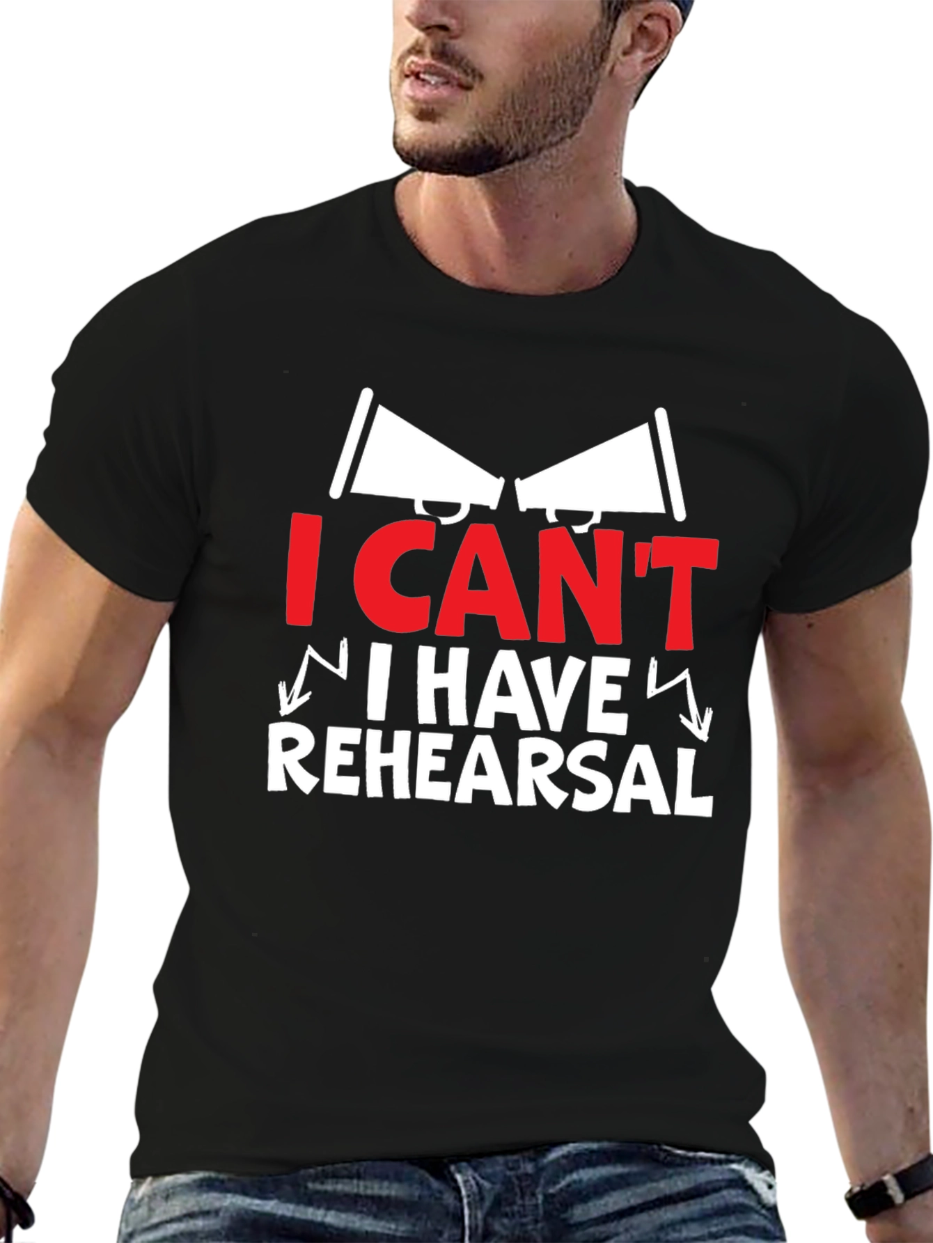 I Cant I Have Rehearsal Graphic Tee