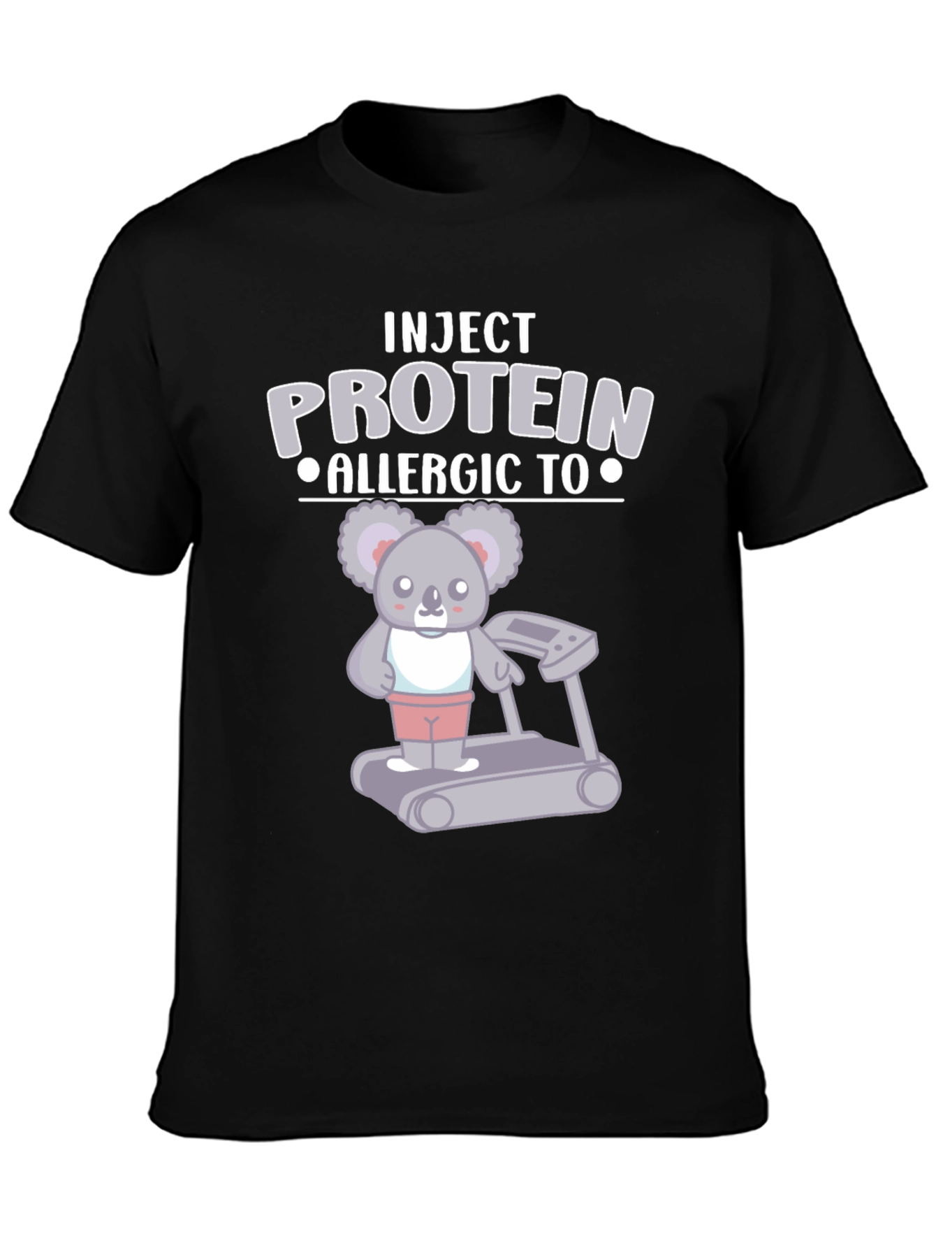 Inject Protein Allergic To Koala Bear Gym T-Shirt