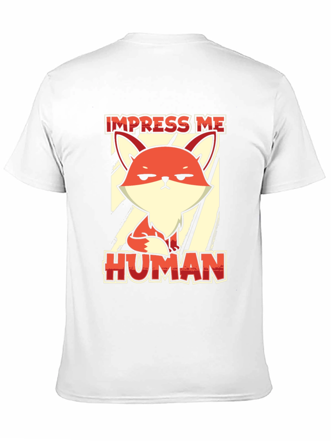 Impress Me Human Fox Graphic Tee
