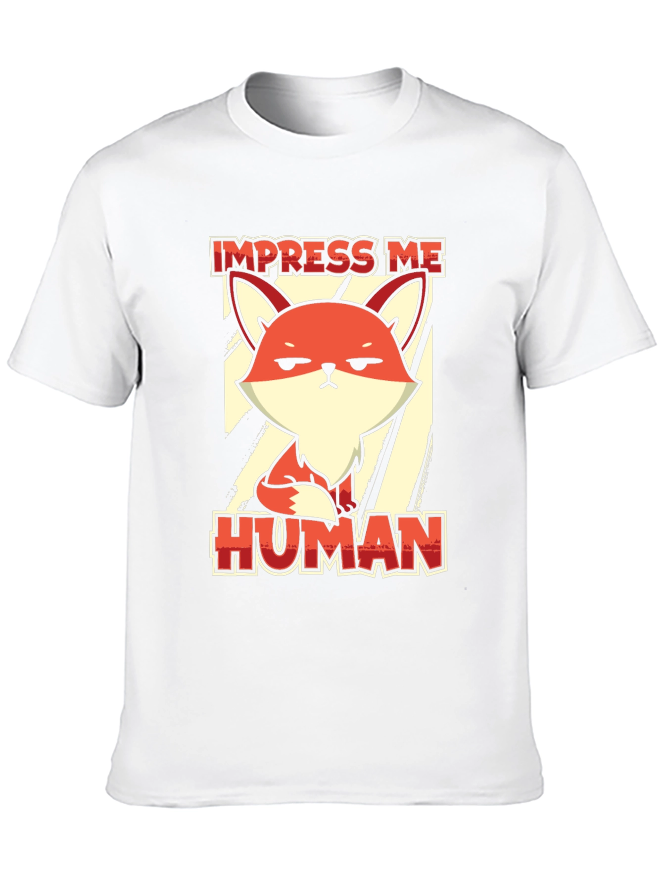 Impress Me Human Fox Graphic Tee