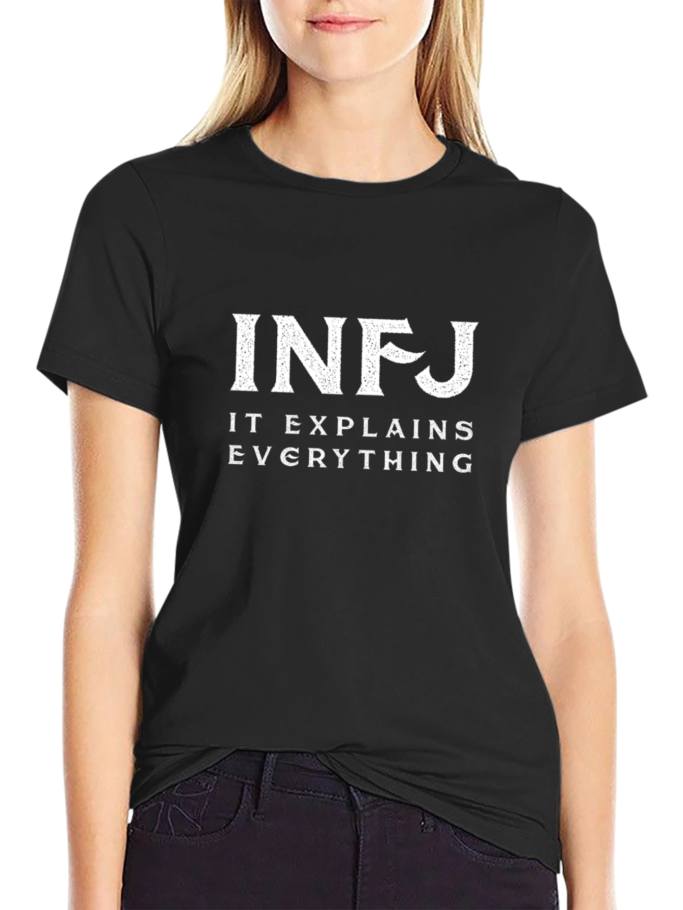 INFJ It Explains Everything Black T-Shirt