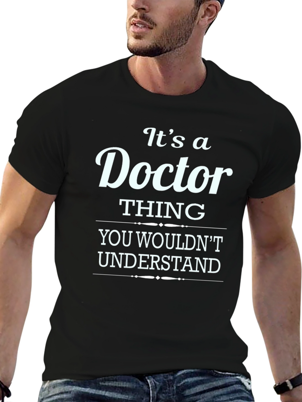 Its a Doctor Thing T-Shirt