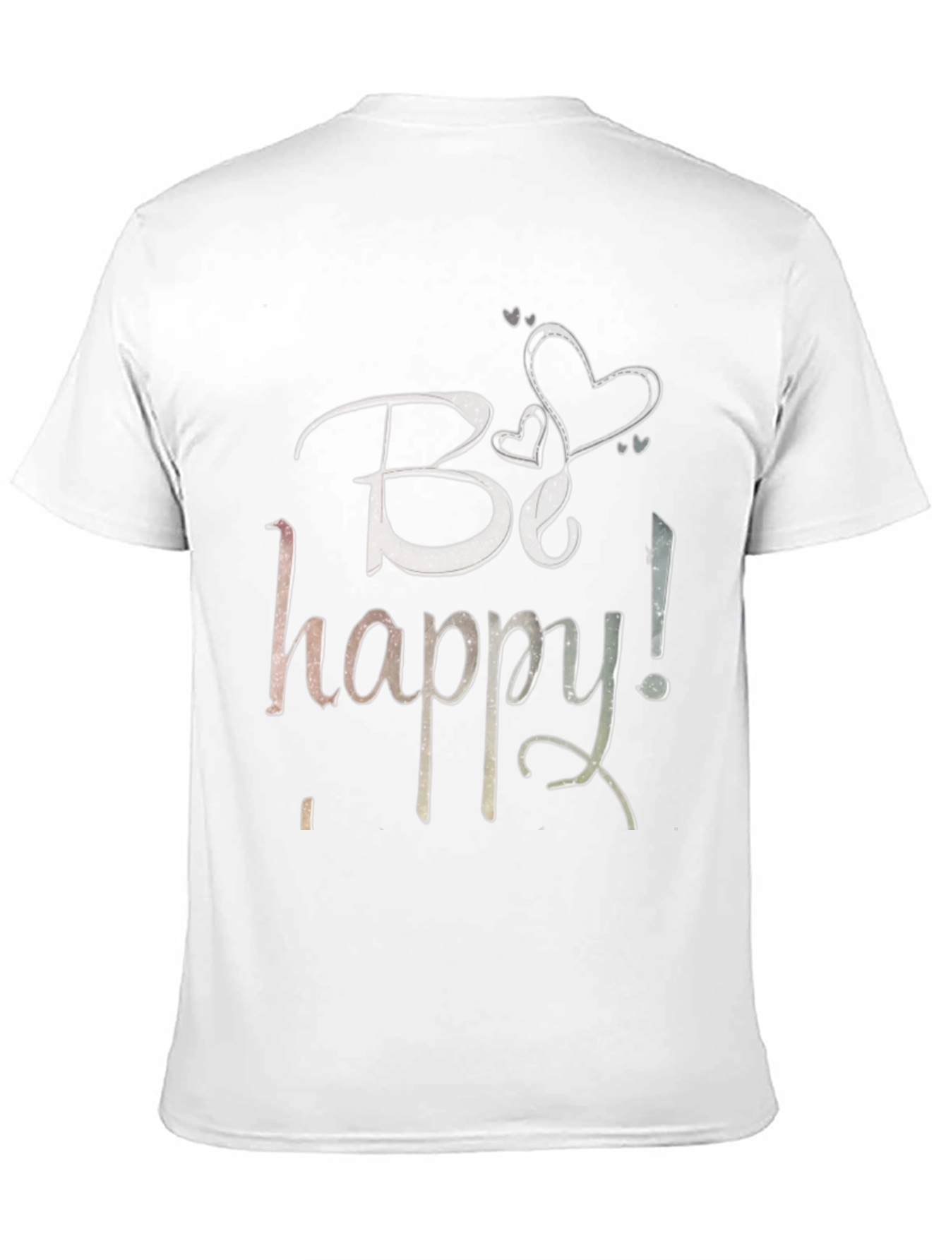 Be Happy T-Shirt - Stylish Graphic Tee