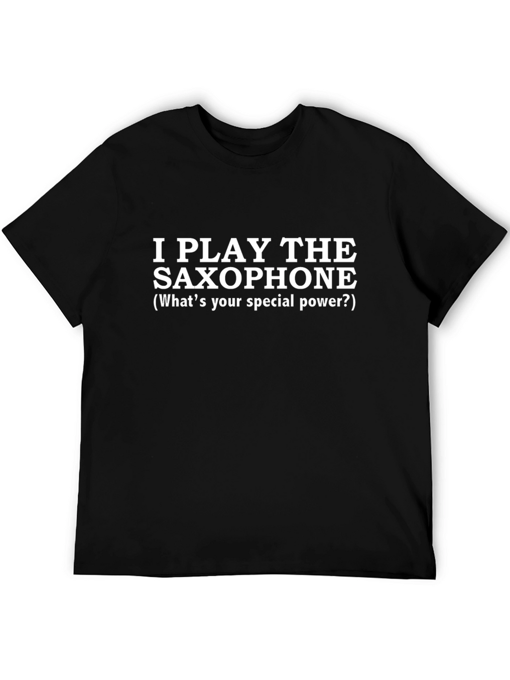 I Play The Saxophone Graphic Tee