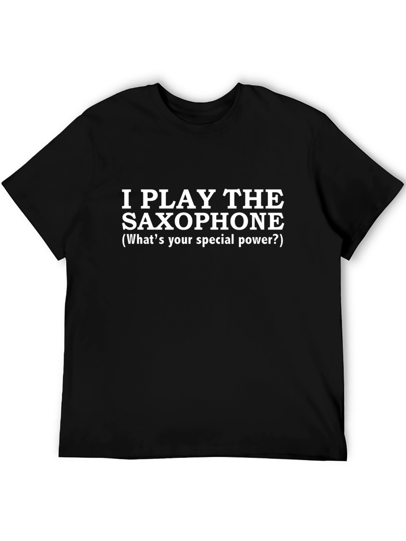 I Play The Saxophone Graphic Tee