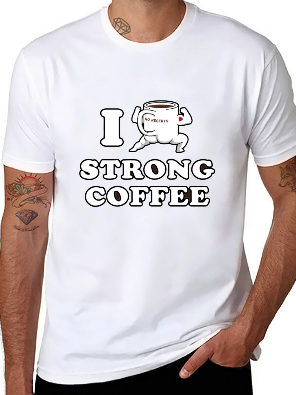 I Strong Coffee Funny T-Shirt