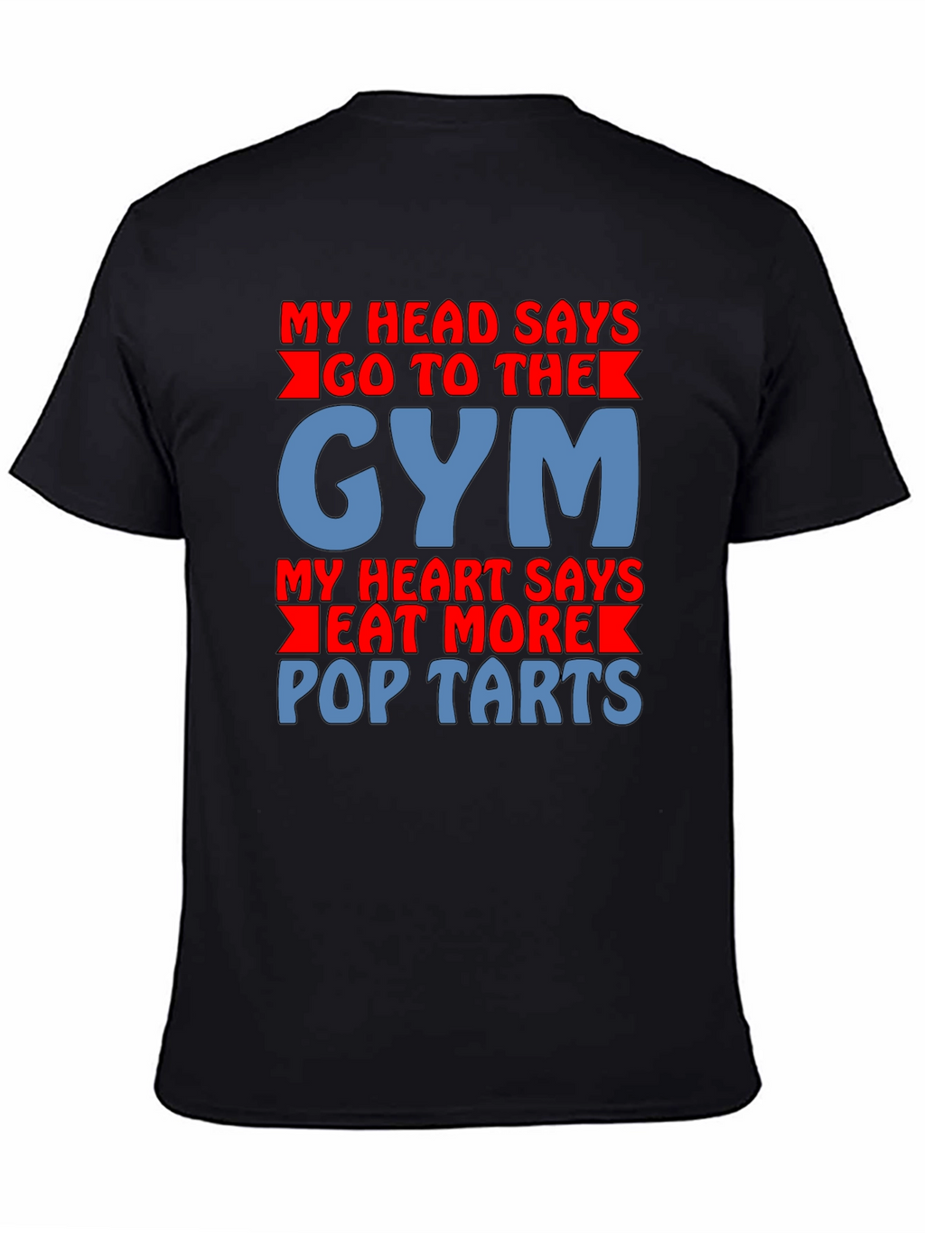 Funny Gym vs Pop-Tarts Graphic T-Shirt