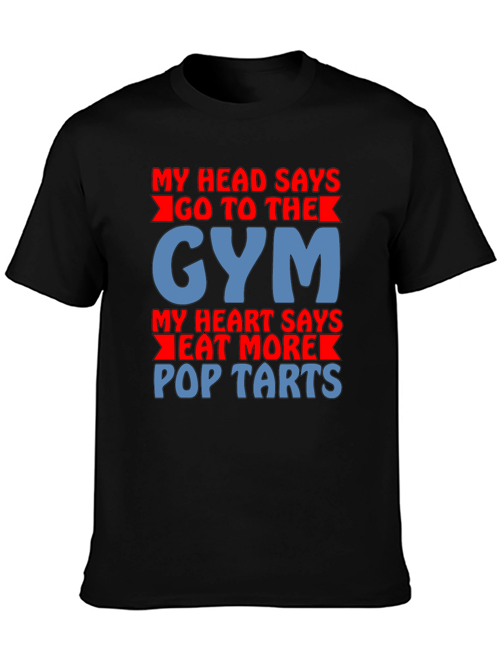 Funny Gym vs Pop-Tarts Graphic T-Shirt