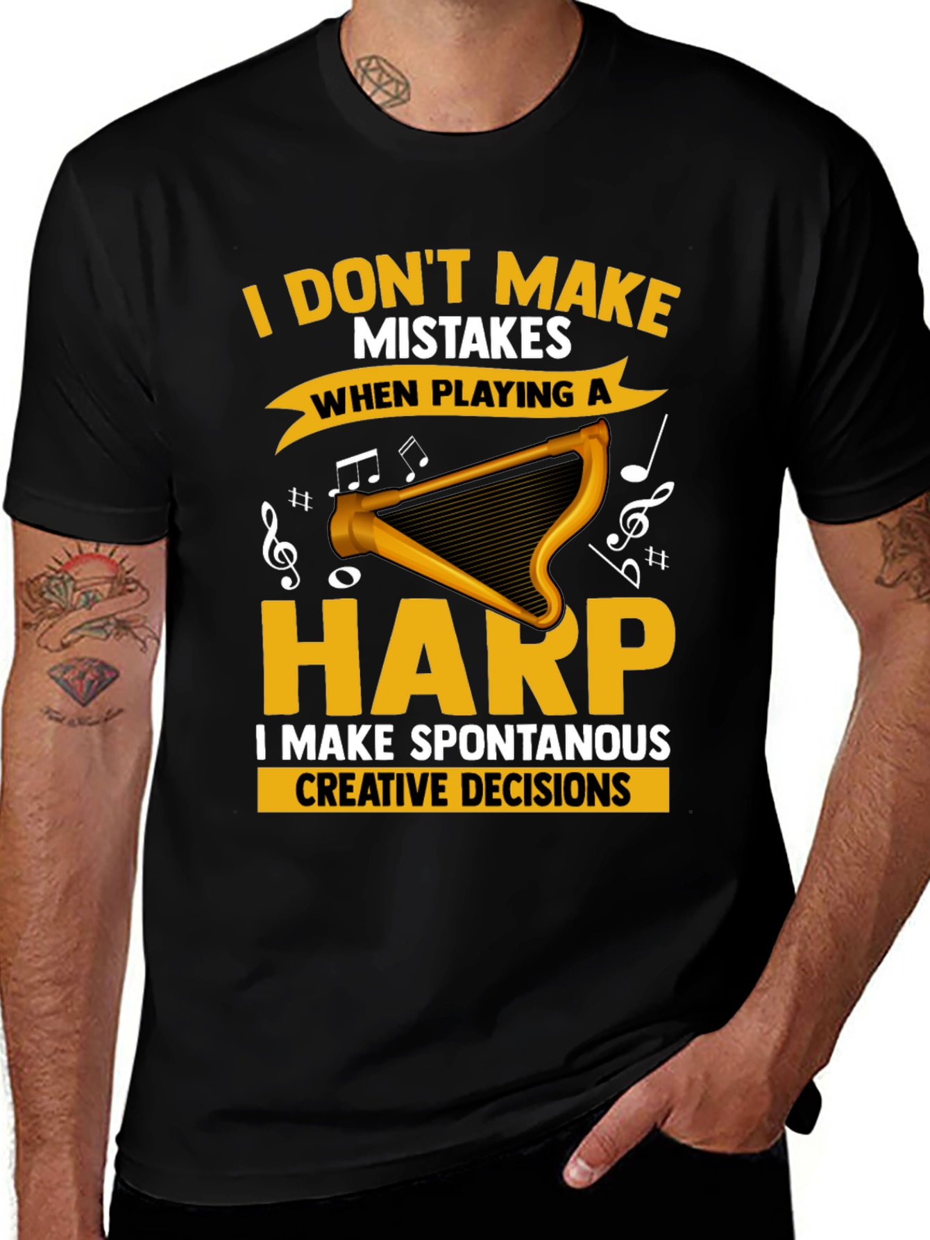 Funny Harp Player T-Shirt - No Mistakes Creative Decisions