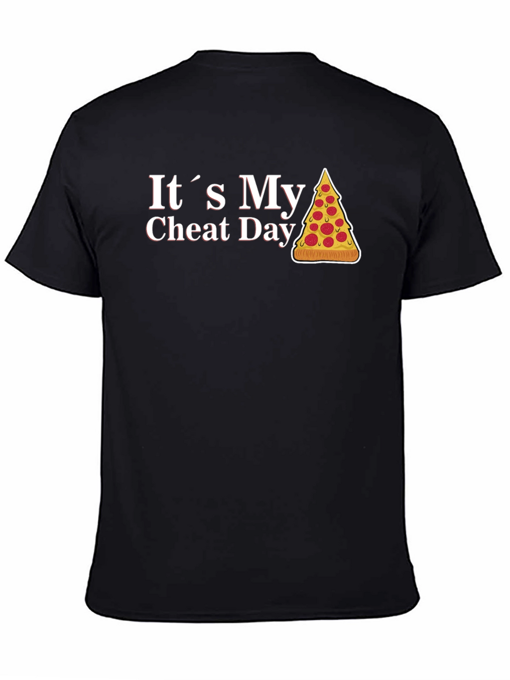Its My Cheat Day Graphic T-Shirt