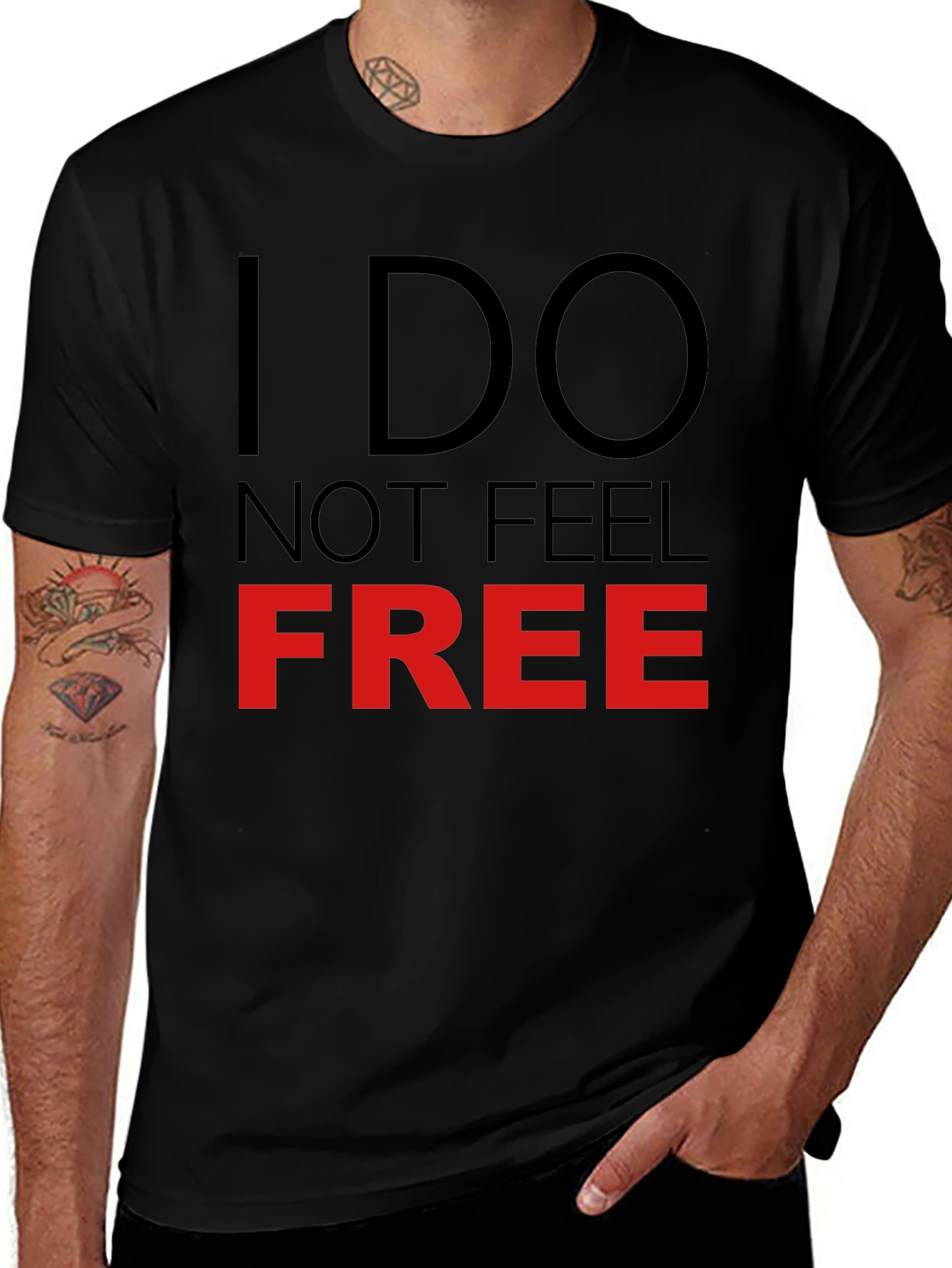 I Do Not Feel Free Graphic T-Shirt