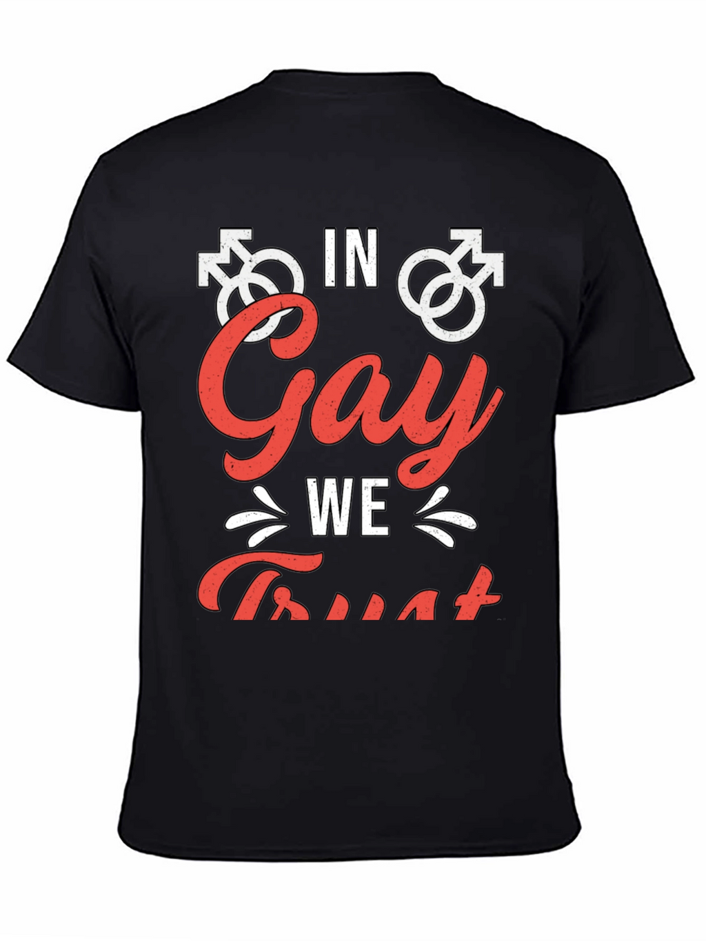 In Gay We Trust T-Shirt Pride Apparel