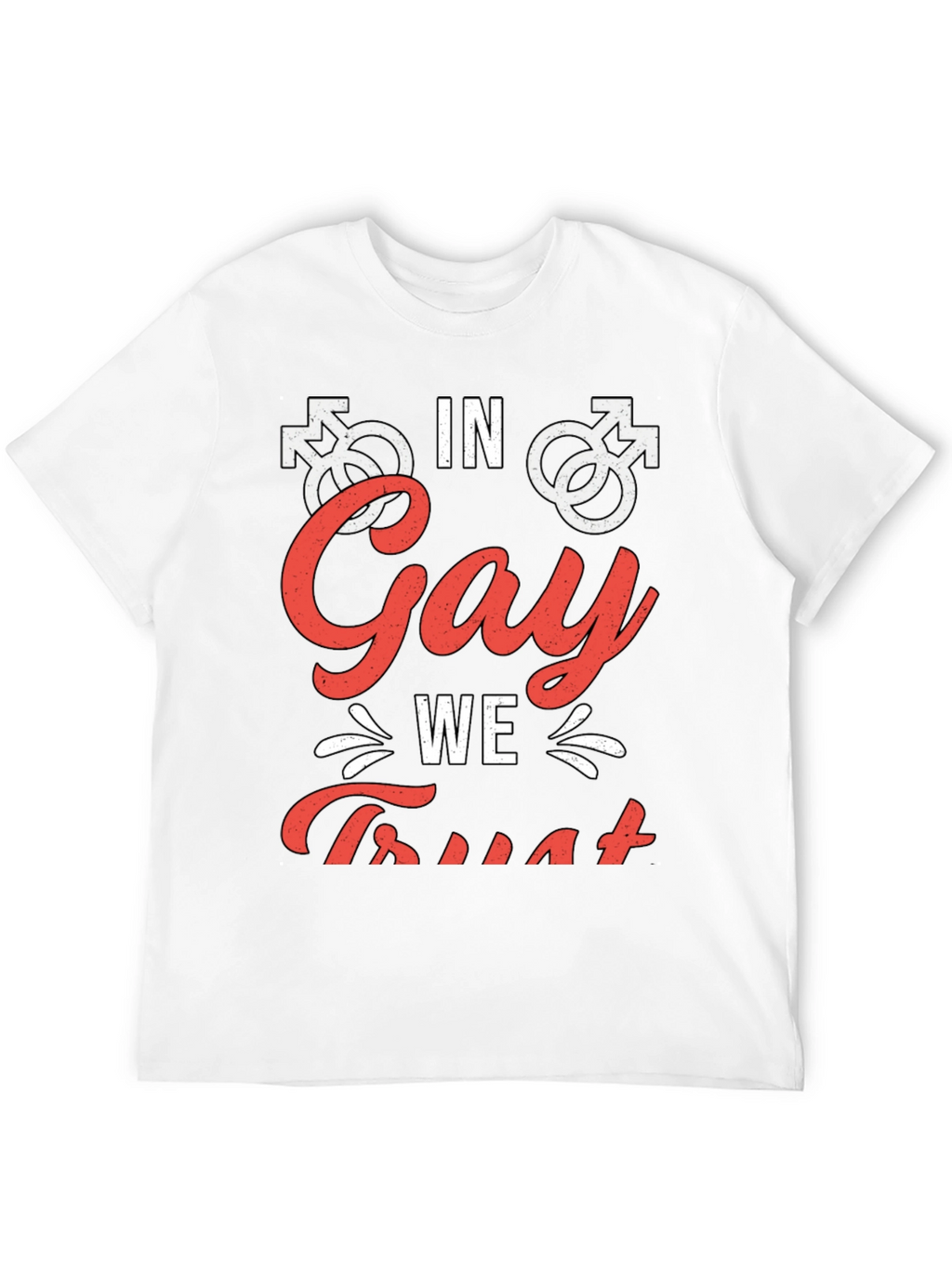In Gay We Trust T-Shirt Pride Apparel