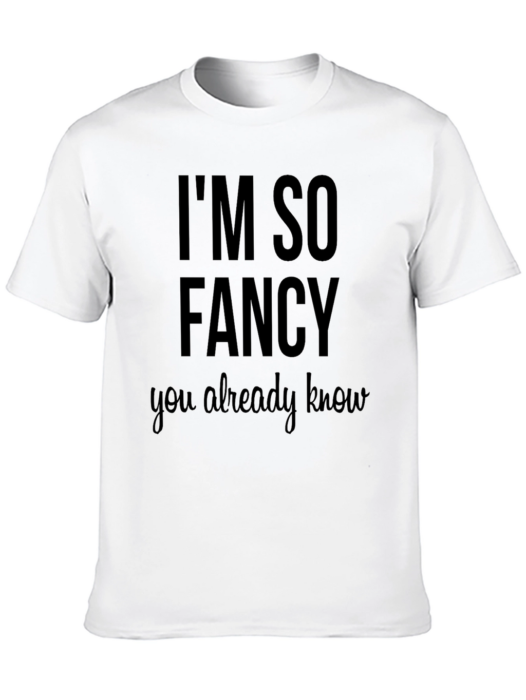 Im So Fancy Graphic T-Shirt - Black
