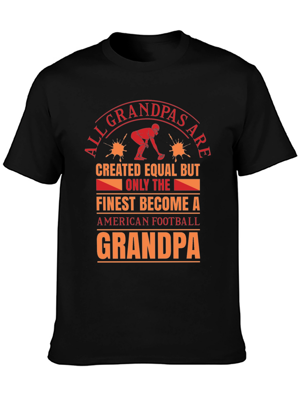 Football Grandpa T-Shirt: Finest Become A Grandpa