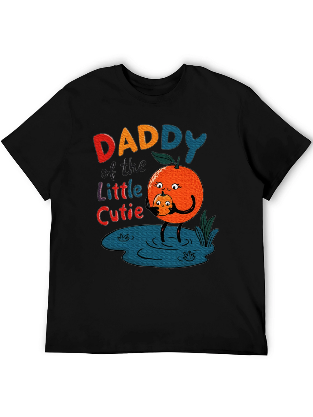 Daddy of the Little Cutie Graphic T-Shirt