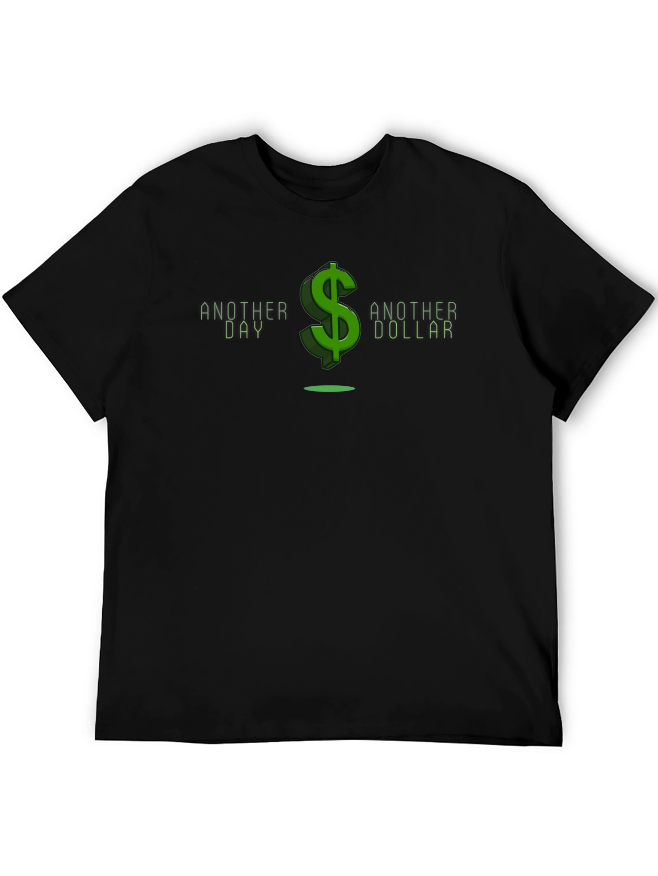 Another Day Another Dollar Black Graphic Tee