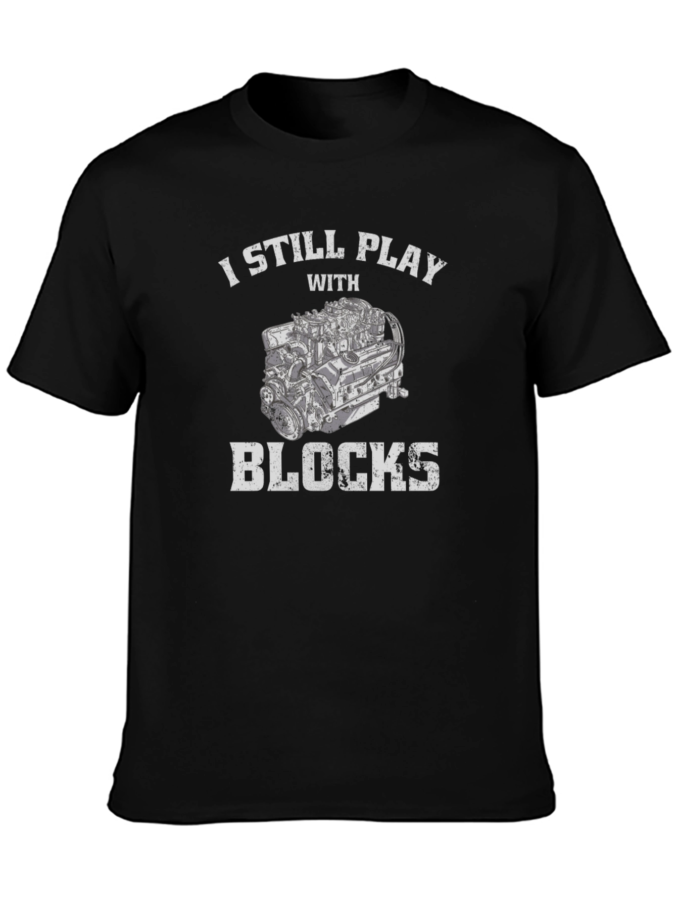 I Still Play With Blocks Graphic Tee