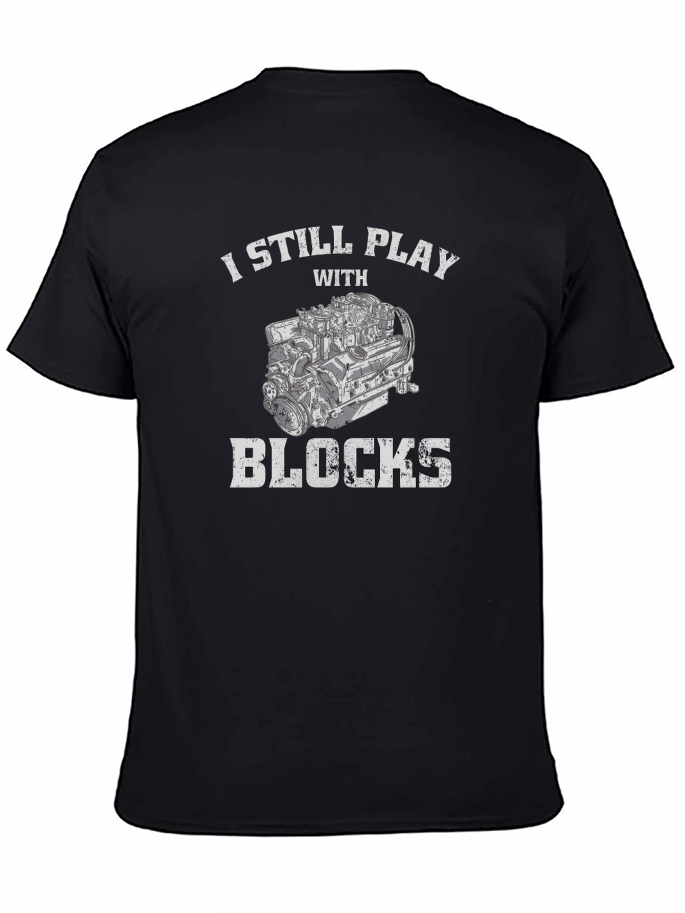 I Still Play With Blocks Graphic Tee