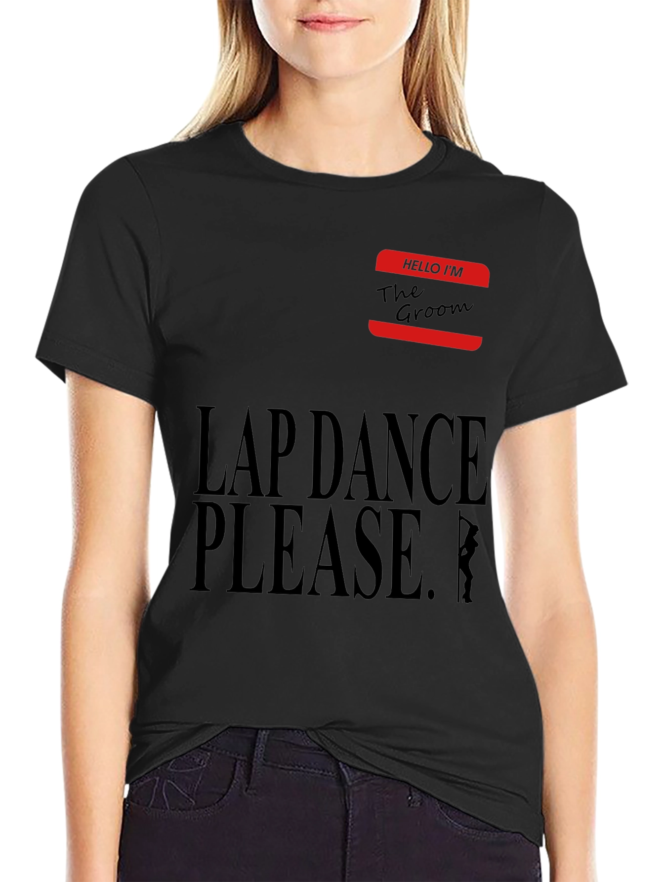 Lap Dance Please Groom T-Shirt