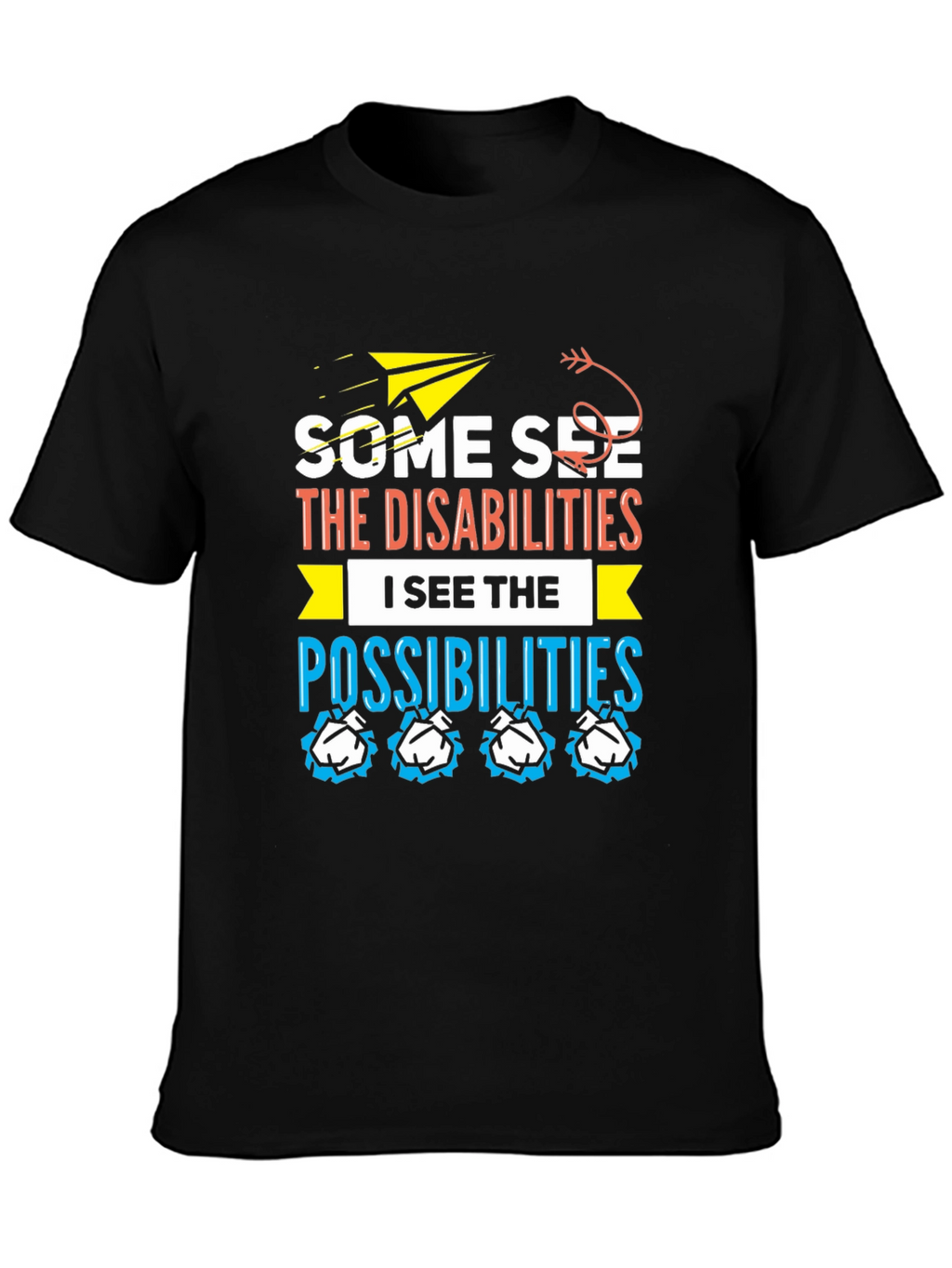 Inspirational Disability Awareness Graphic T-Shirt