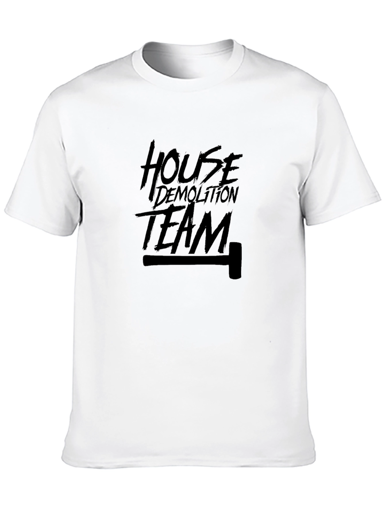 House Demolition Team Hammer Black T-Shirt