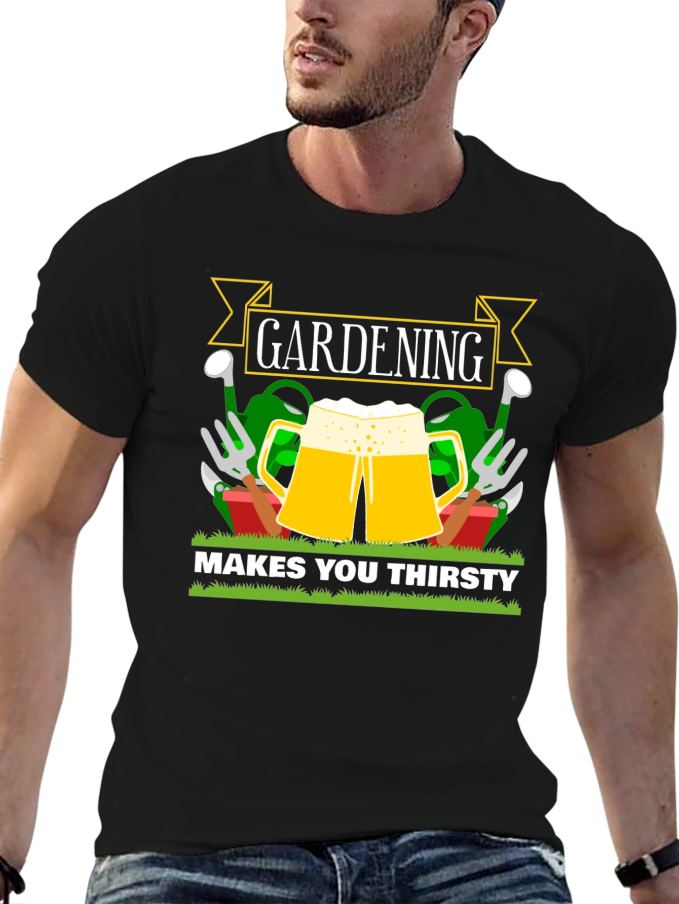 Gardening Makes You Thirsty T-Shirt