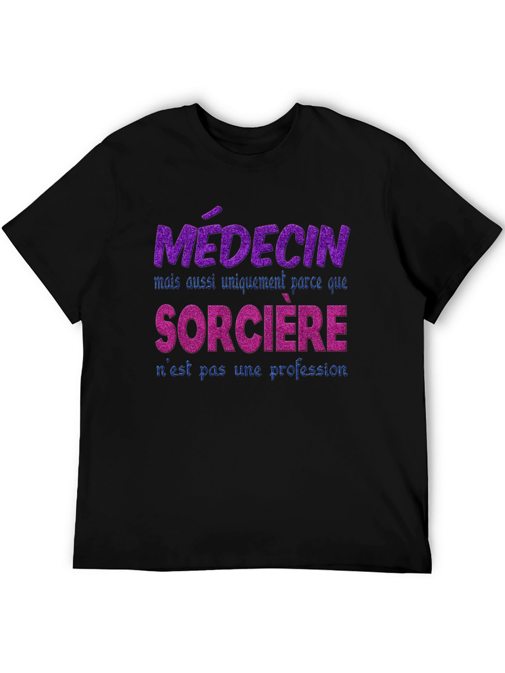 Funny French Medical Witch T-Shirt