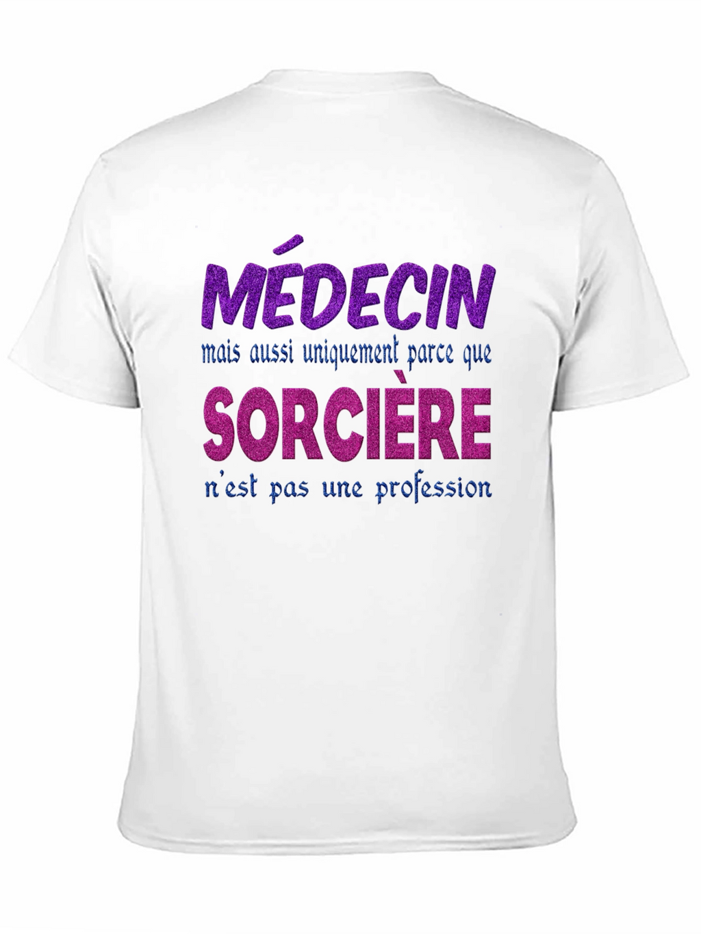 Funny French Medical Witch T-Shirt
