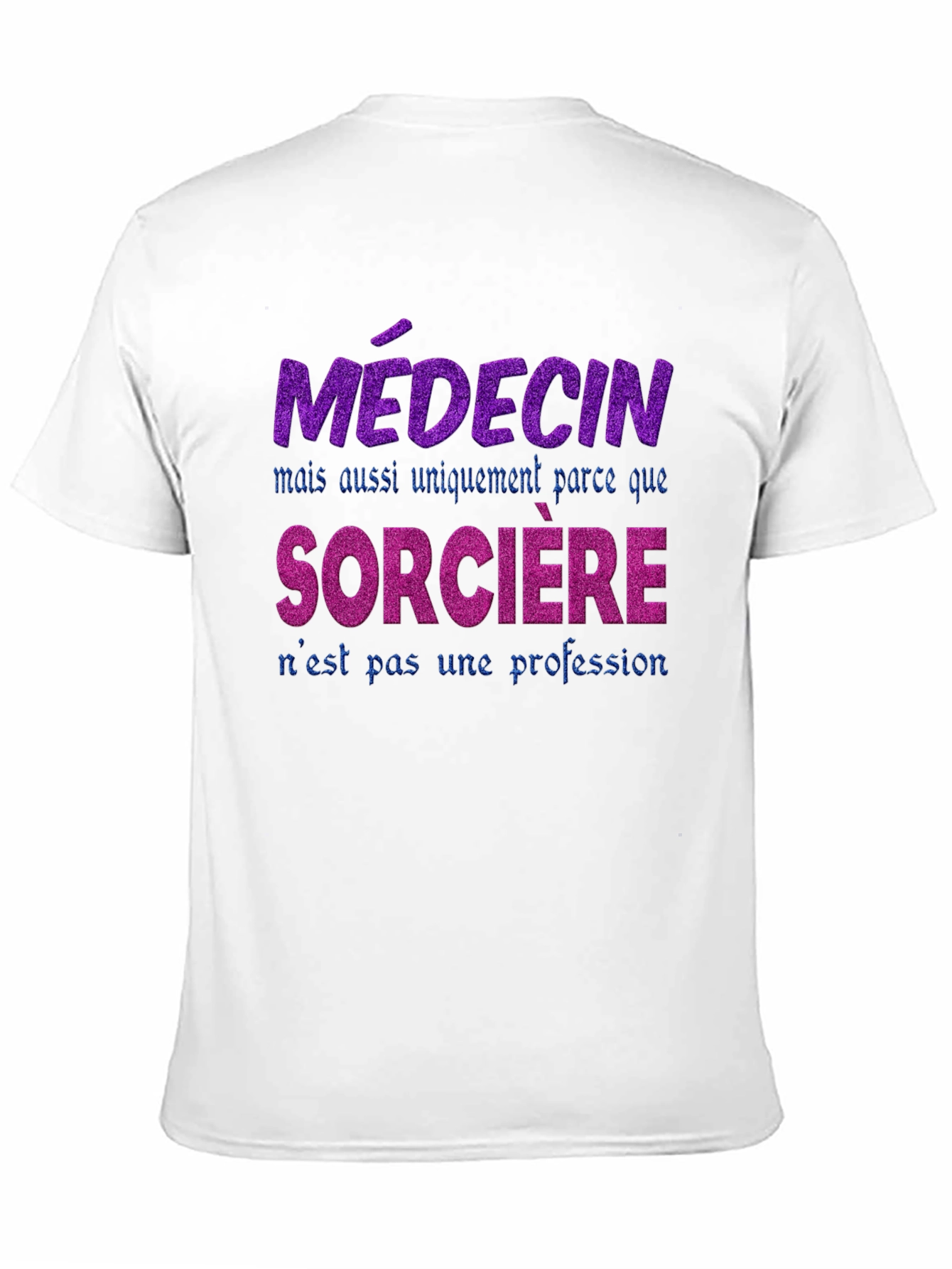 Funny French Medical Witch T-Shirt