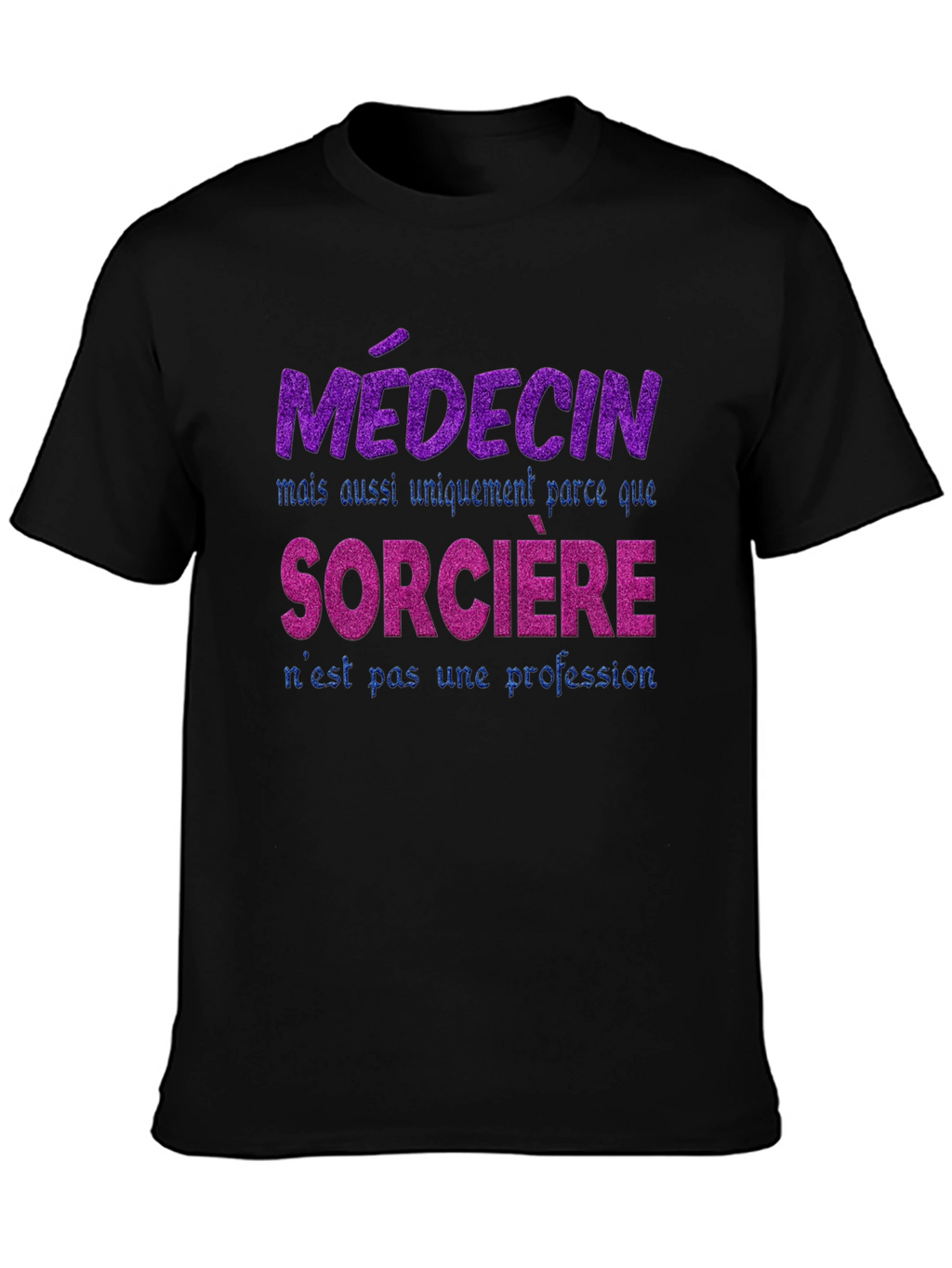 Funny French Medical Witch T-Shirt