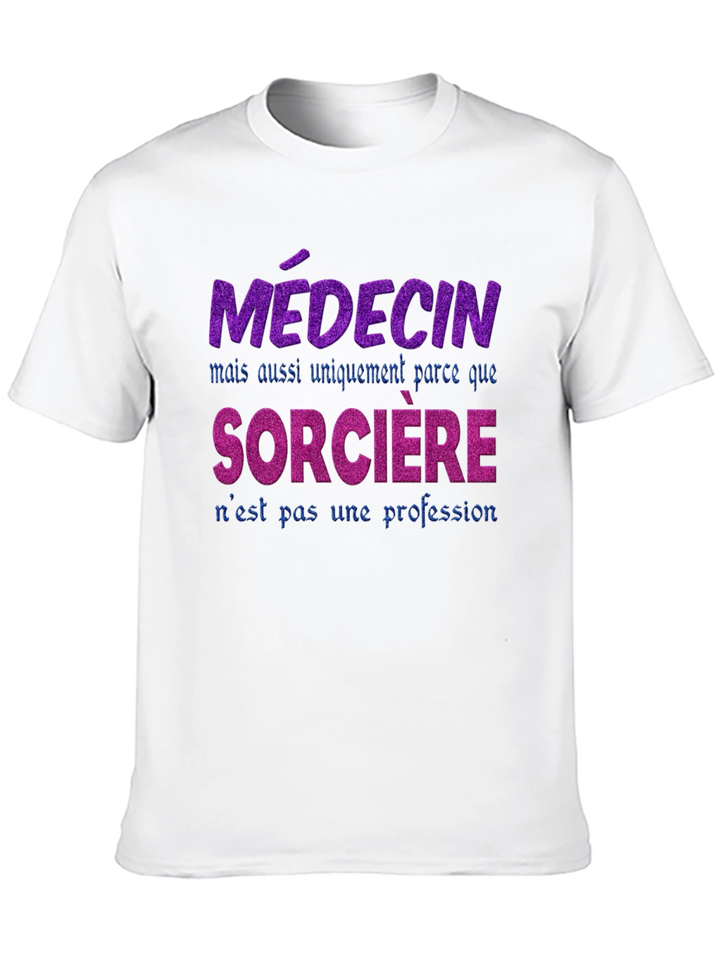 Funny French Medical Witch T-Shirt