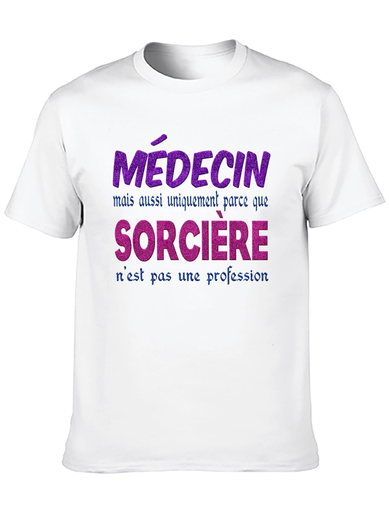 Funny French Medical Witch T-Shirt