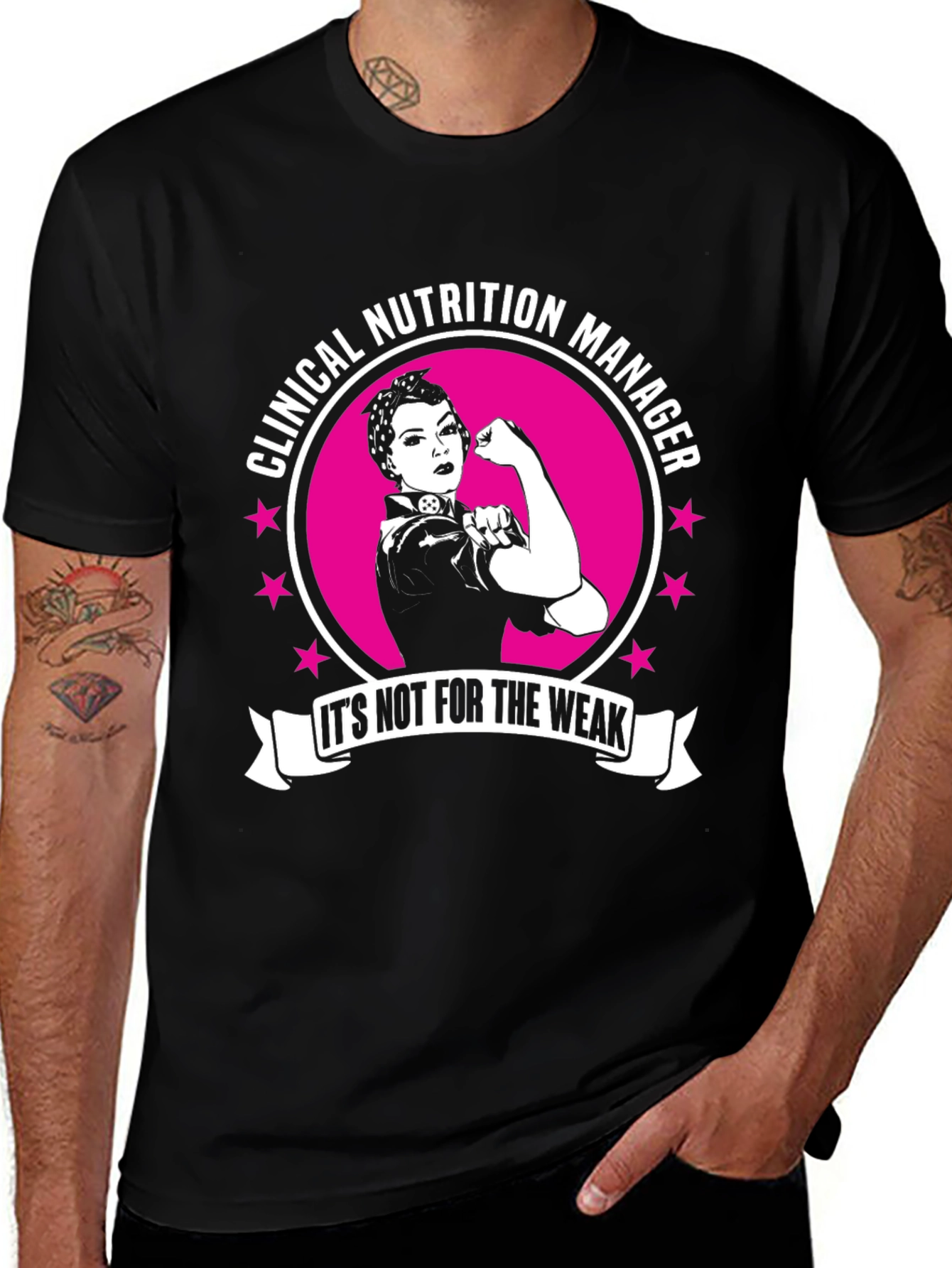 Clinical Nutrition Manager T-Shirt - Its Not For The Weak