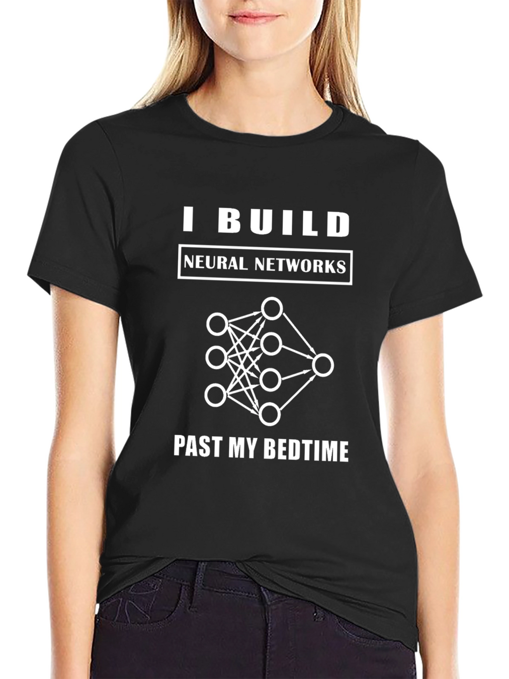 I Build Neural Networks T-Shirt