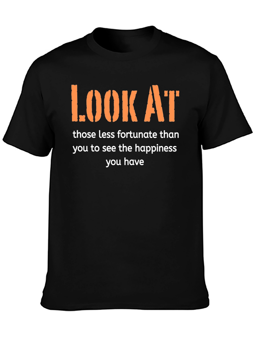 Inspirational Graphic Tee - Look At T-Shirt
