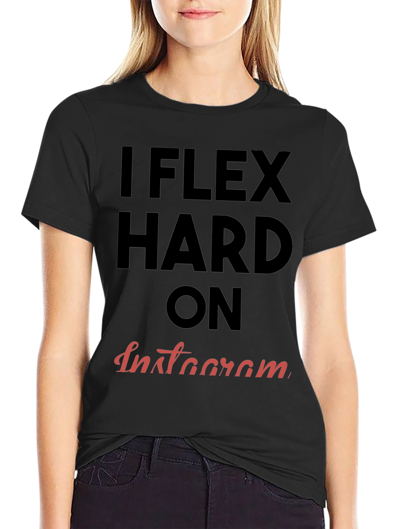 I FLEX HARD ON INSTAGRAM T-Shirt
