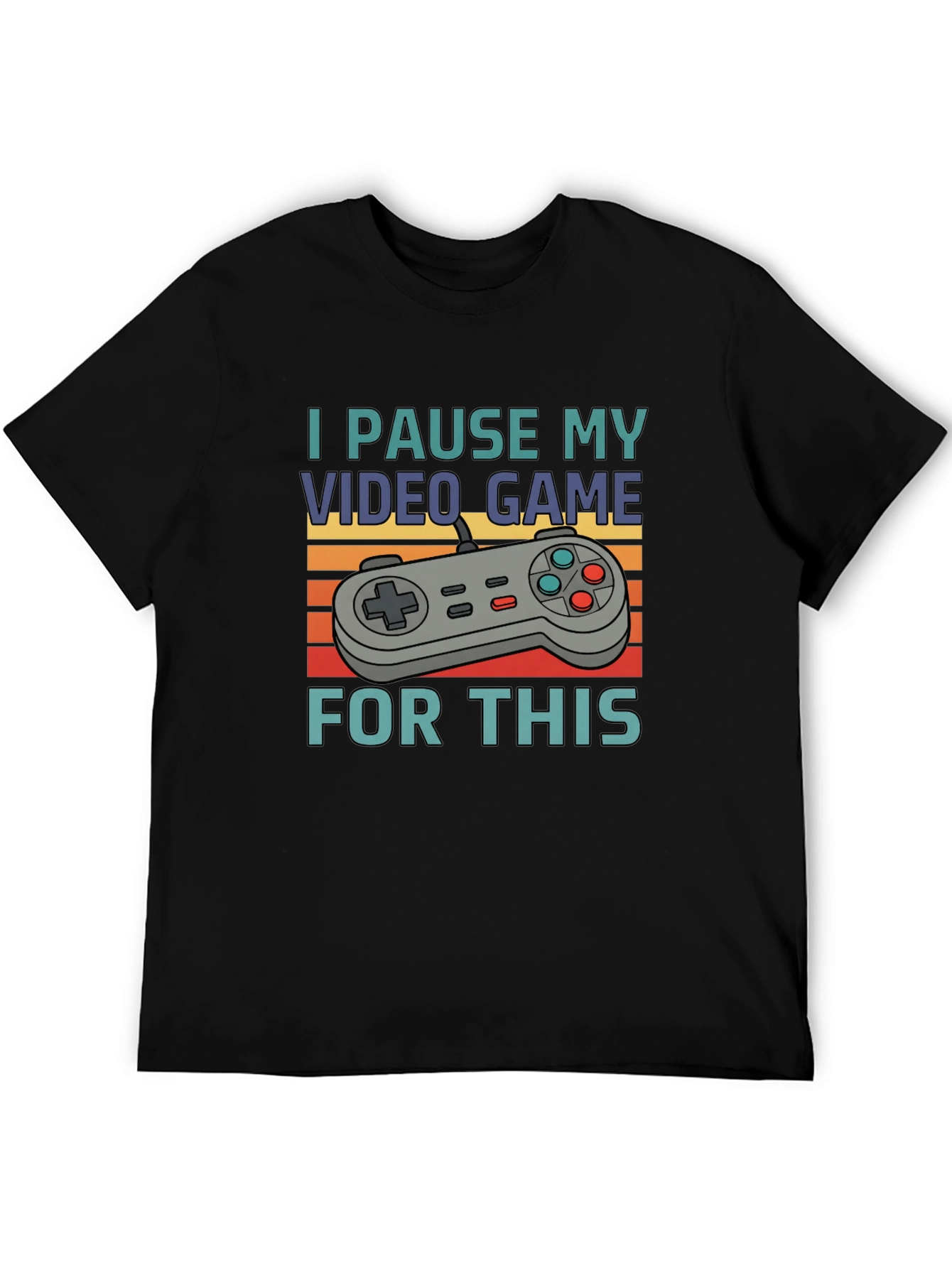 Gamer T-Shirt - I Pause My Video Game For This Funny Tee