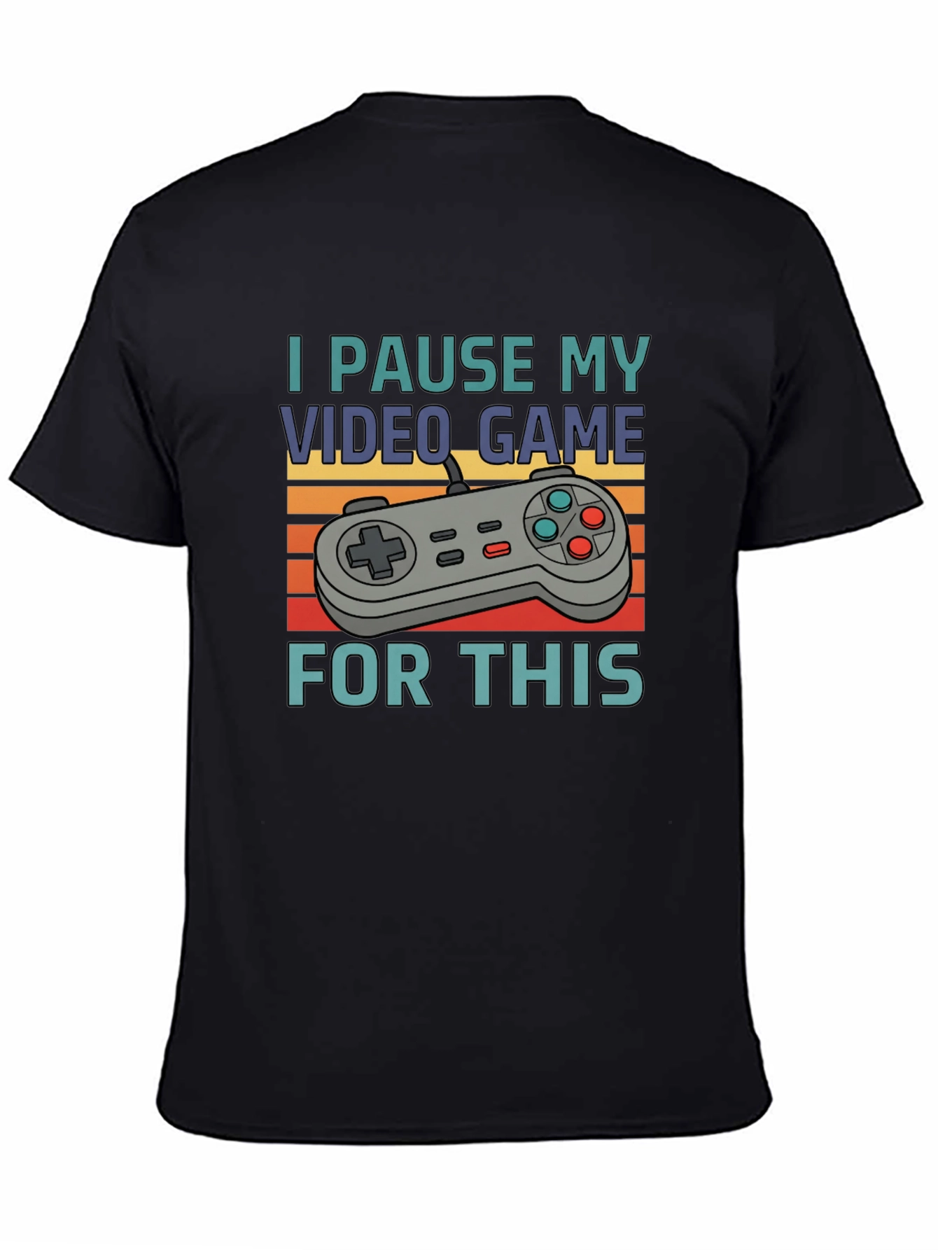Gamer T-Shirt - I Pause My Video Game For This Funny Tee