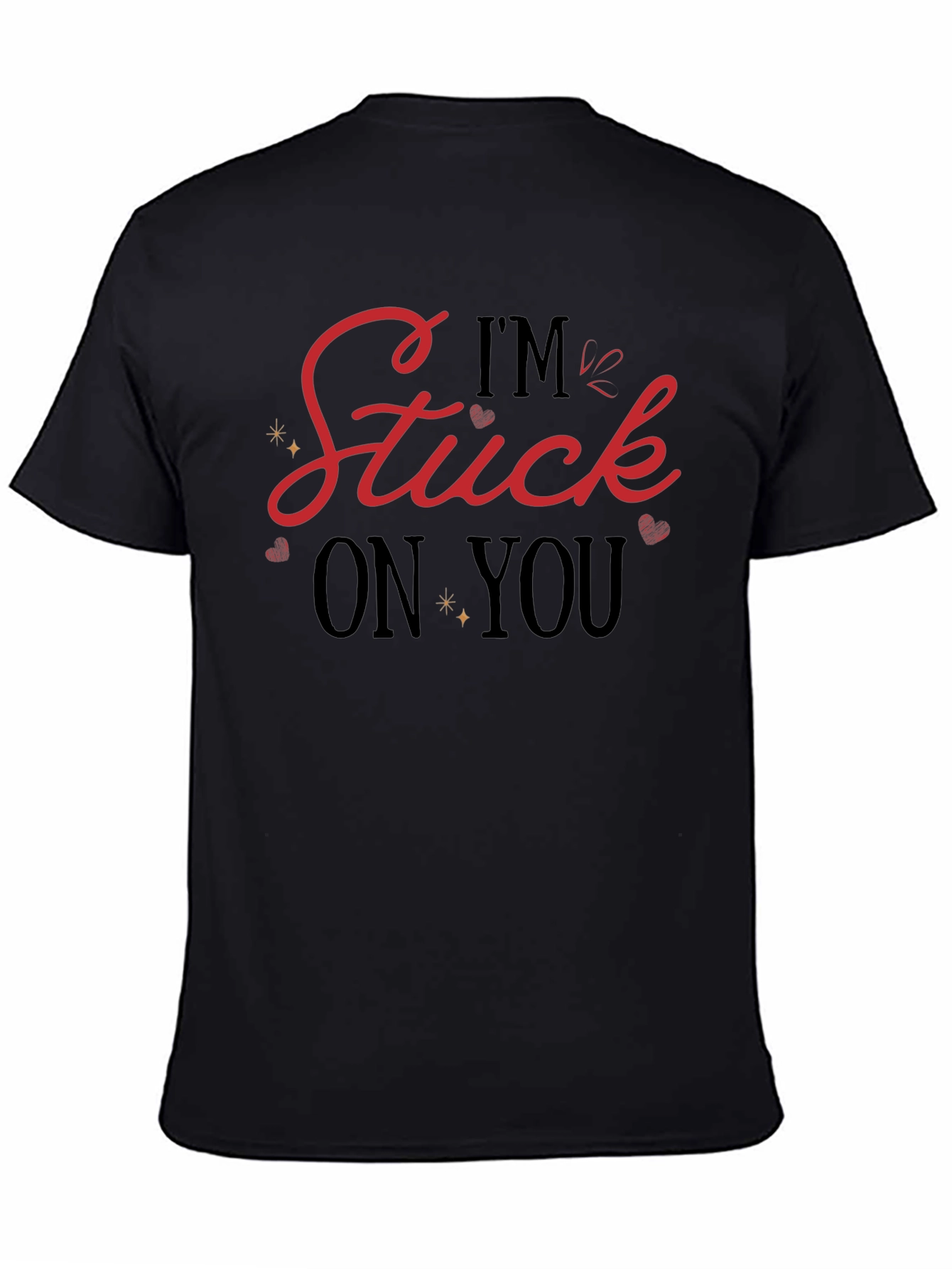 Im Stuck on You Valentines Day Graphic Tee