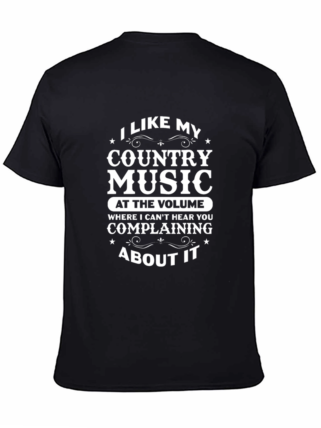 Country Music T-Shirt: I Like My Music Loud!