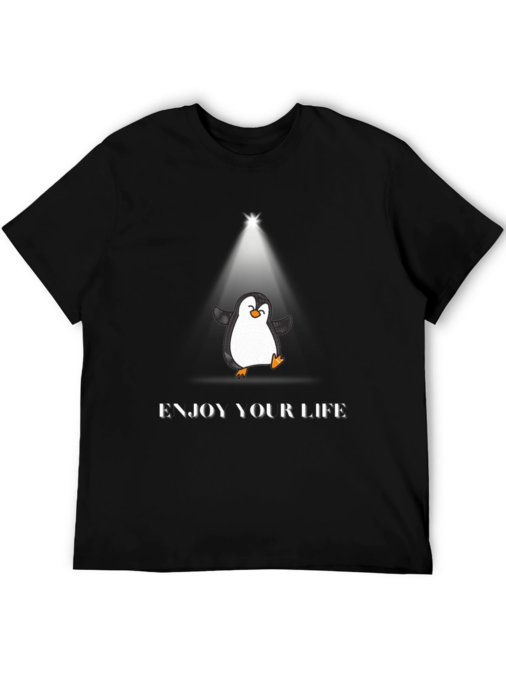 Enjoy Your Life Penguin T-Shirt