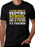 Funny P.E. Teacher Graphic T-Shirt