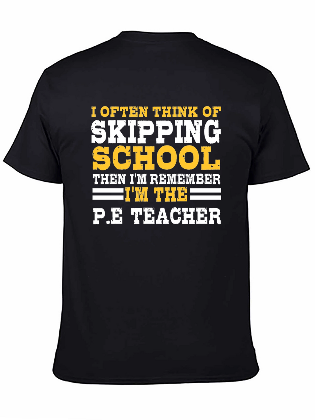 Funny P.E. Teacher Graphic T-Shirt