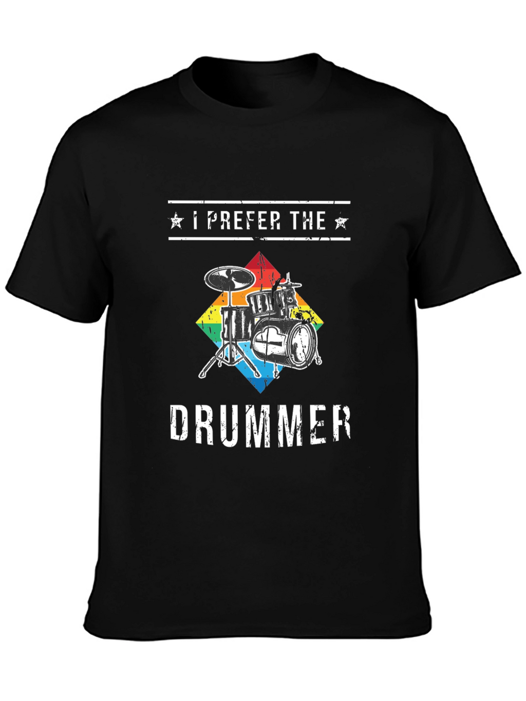 I Prefer The Drummer Graphic T-Shirt