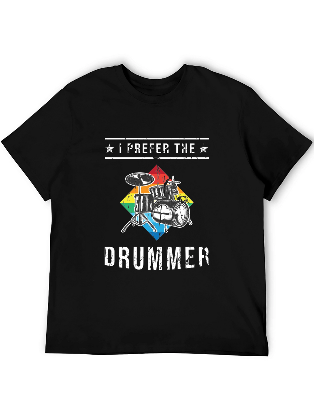 I Prefer The Drummer Graphic T-Shirt