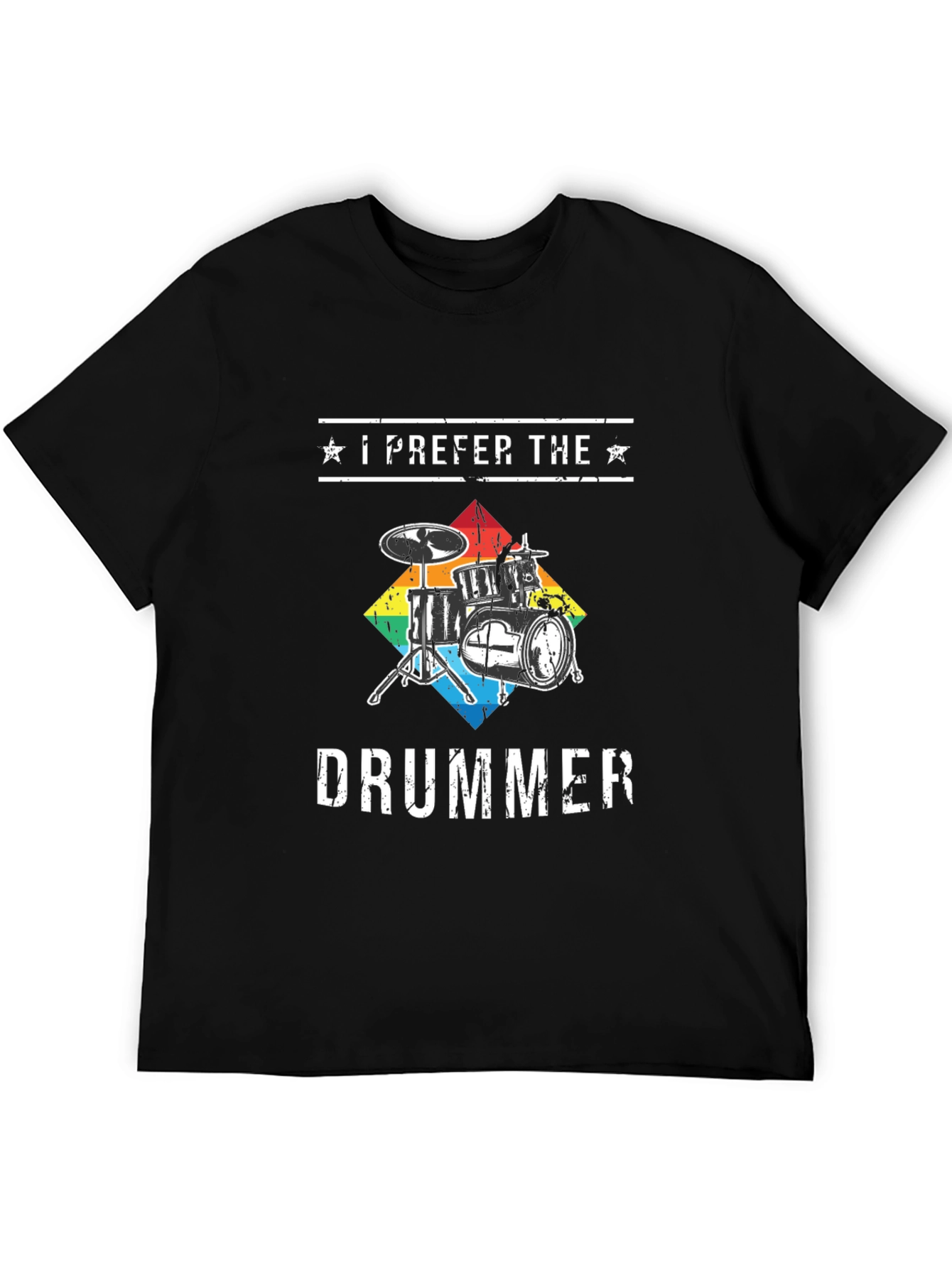 I Prefer The Drummer Graphic T-Shirt