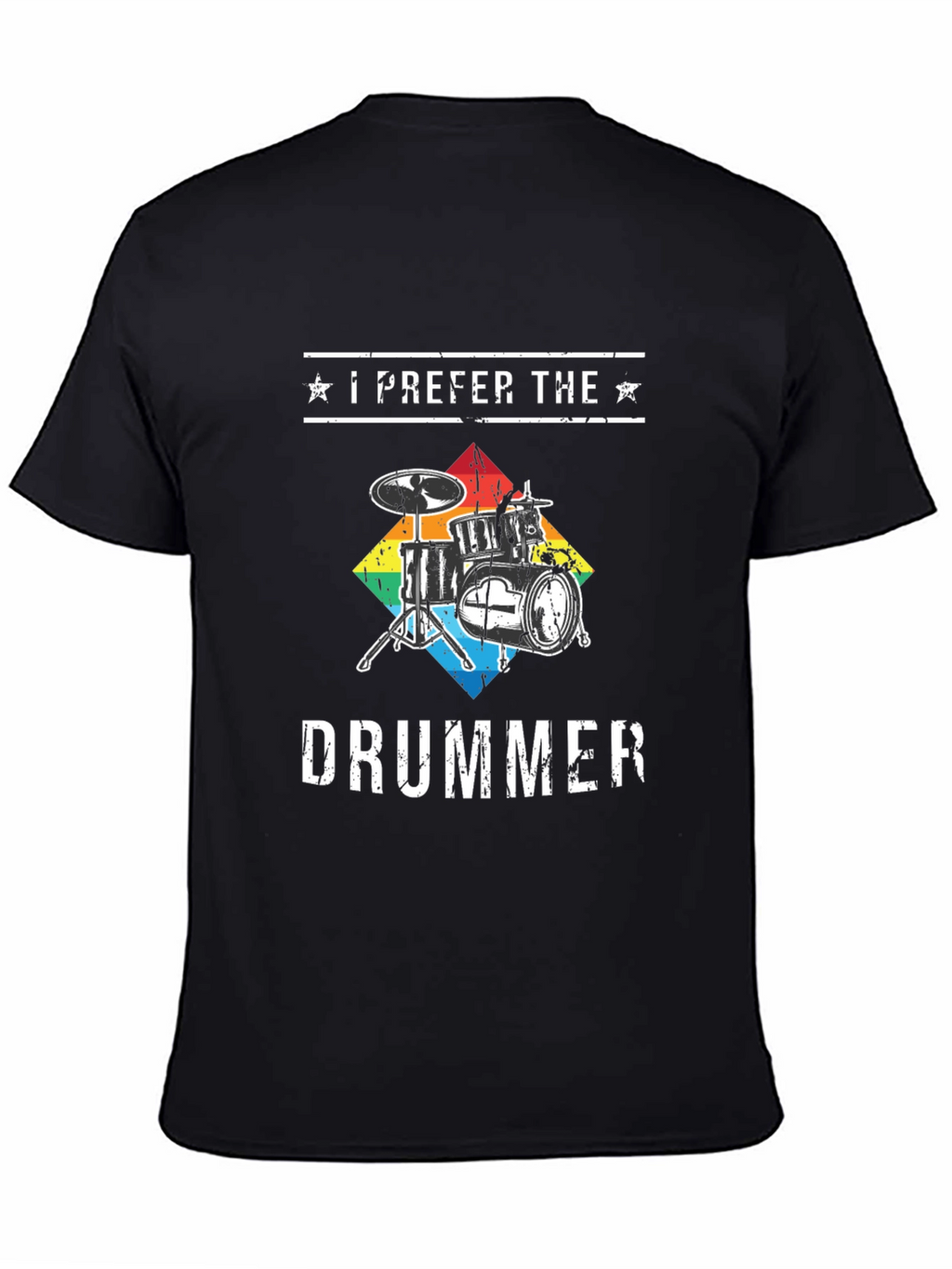 I Prefer The Drummer Graphic T-Shirt