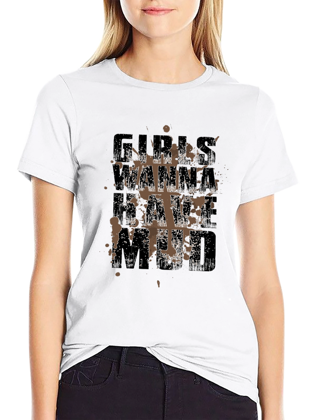 Girls Wanna Have Mud Black T-Shirt